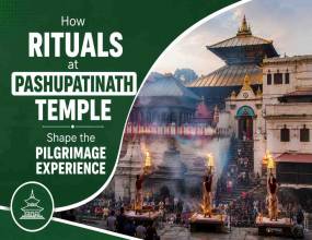 Understand About History and Rituals of Pashupatinath Temple