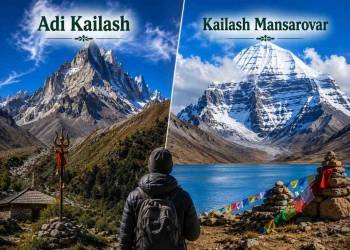 Adi Kailash or Kailash Mansarovar? Key Differences Every Pilgrim Should Know